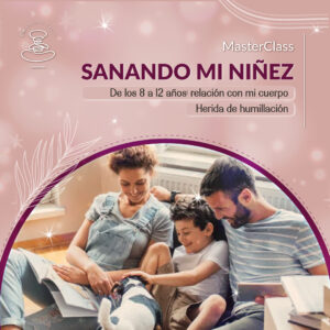 SANANDO MI NIÑEZ